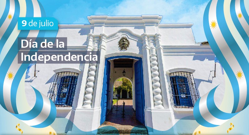 9 de julio: Día de la Independencia