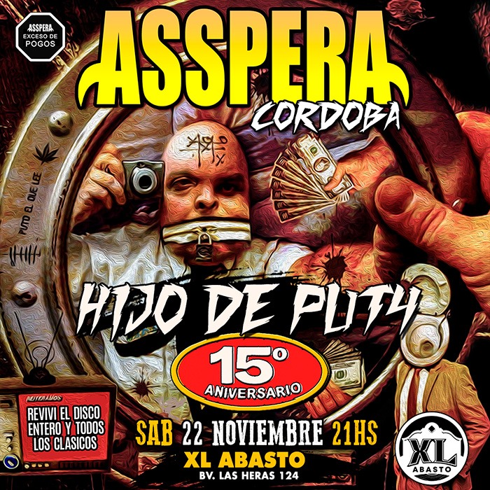 ASSPERA vuelve a Córdoba: 15 años de Hijo de Put4 en el XL Abasto ASSPERA vuelve a Córdoba: 15 años de Hijo de Put4 en el XL Abasto